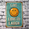 Live Love Laugh Vintage Metal Tin Sign